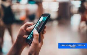 Transforma Tus Fotos en Anime